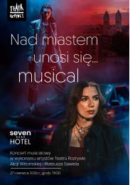 Obraz do Nad miastem unosi się musical - koncert na dachu Hotelu Seven