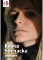 Plakat - Kaśka Sochacka - koncert
