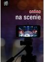 Plakat - Online na scenie
