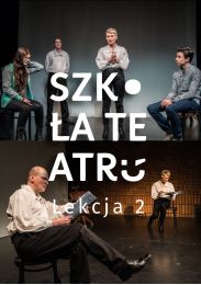 Obraz do SZKOŁA TEATRU – Lekcja 2