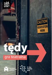 Obraz do Tędy - gra teatralna - 12.NTM